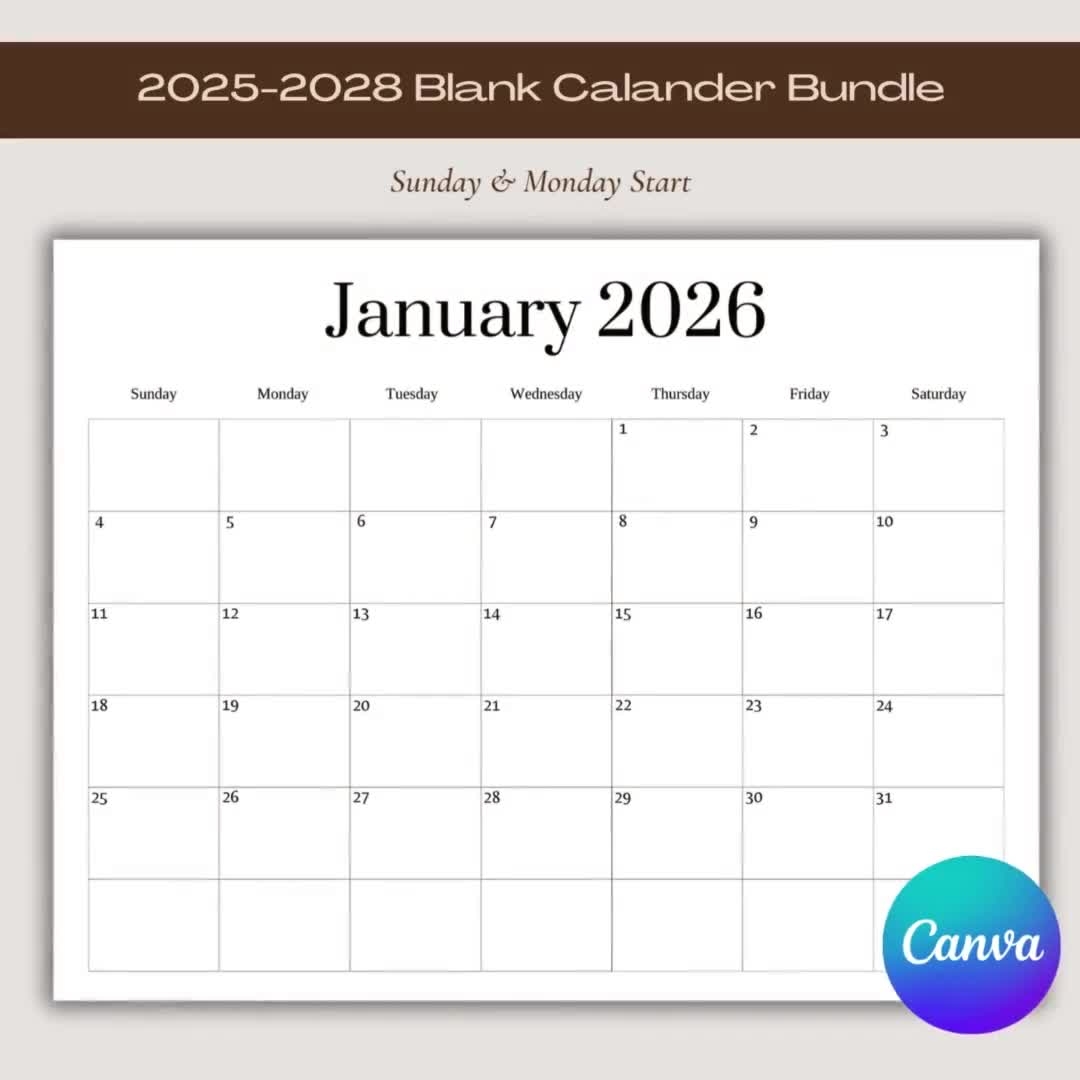 2025 2028 Blank Calendar Bundle Monday Start Calendar Sunday Start Calendar Printable Blank Calendar Blank Calendar Template Etsy