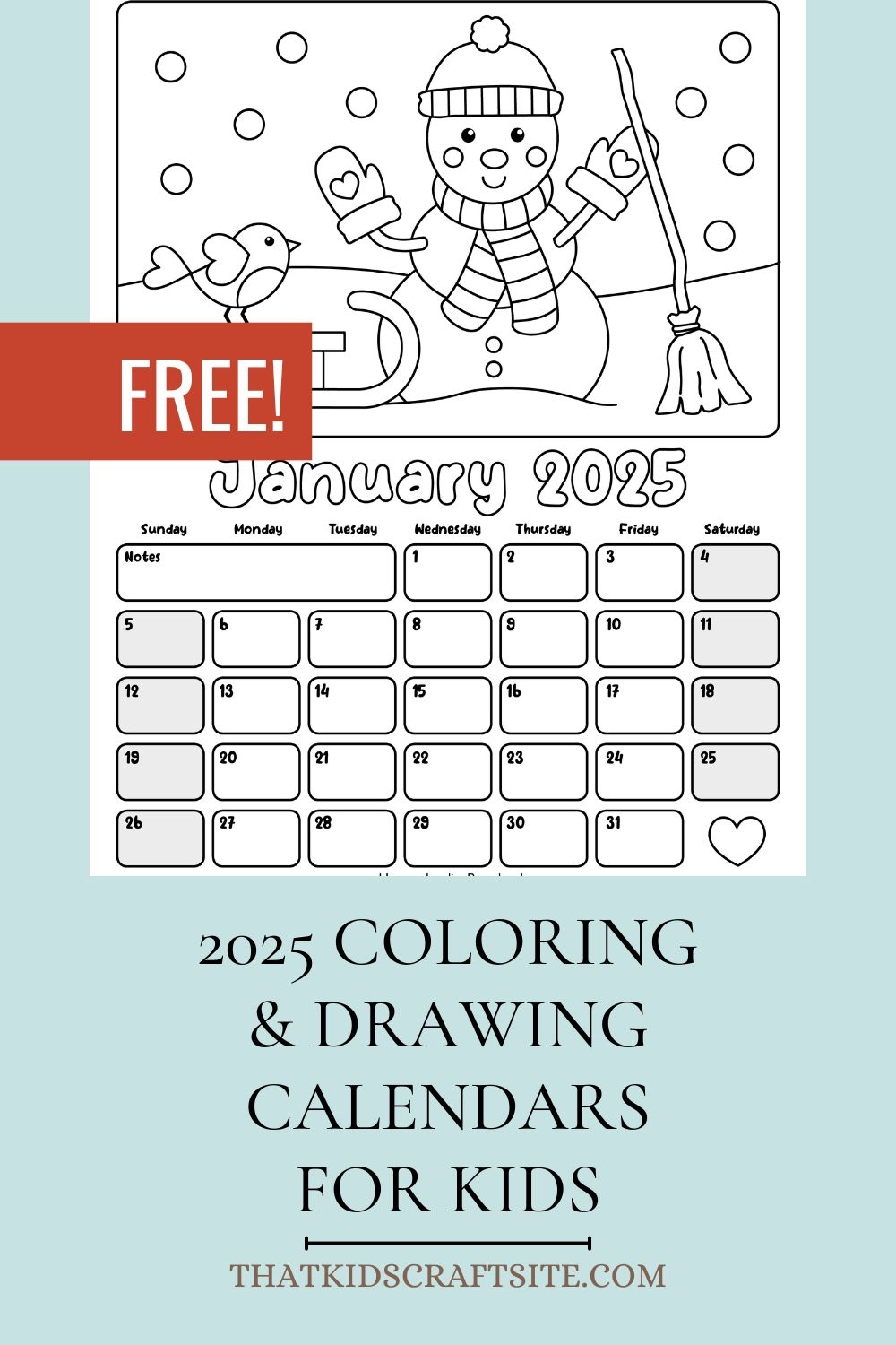 2025 Coloring Calendar A Creative Way To Celebrate Each Month That Kids Craft Site