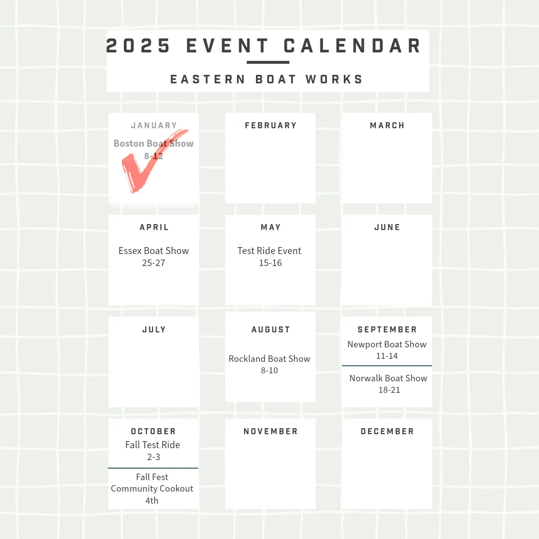 2025 Event Calendar Eastern Boat Works