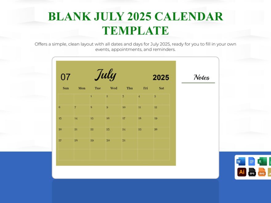 Blank July 2025 Calendar Template In Google Sheets Illustrator Word Excel SVG JPG EPS Google Docs To Download Template