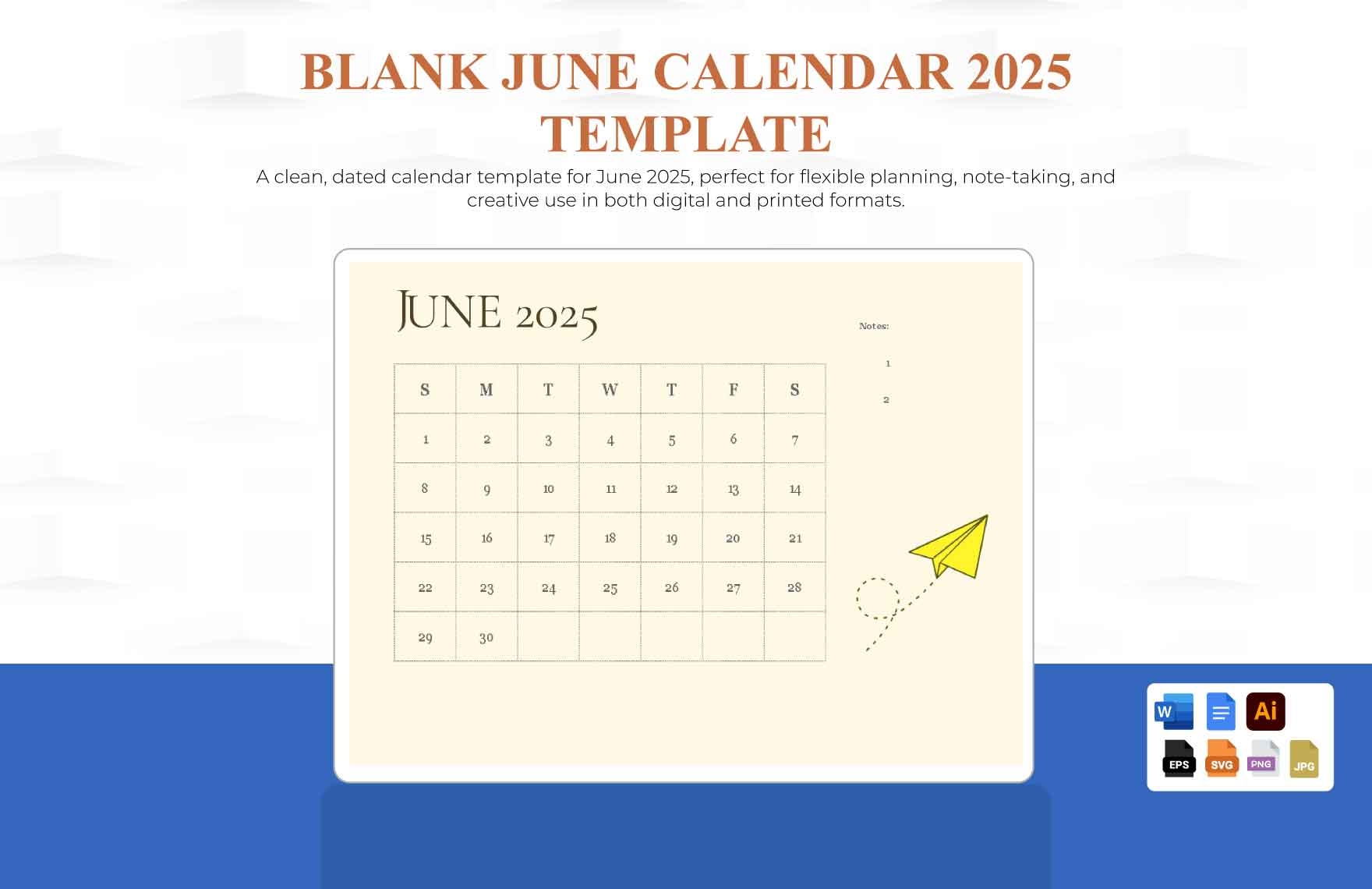 Blank June Calendar 2025 In Illustrator JPEG Word PNG EPS SVG Google Docs To Download Template