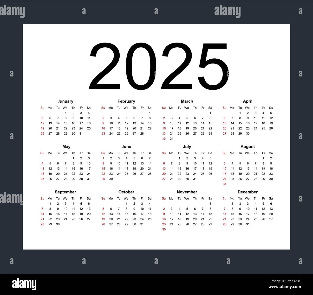 Calendar Template For 2025 Year Week Starts From Sunday Isolated Vector Illustration On White Background Stock Vector Image Art Alamy