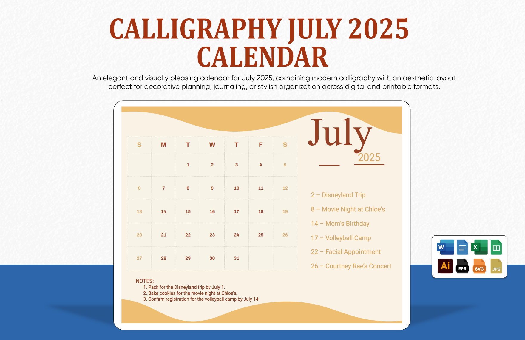 Calligraphy July 2025 Calendar In EPS JPG SVG Excel Word Illustrator Google Docs Google Sheets To Download Template