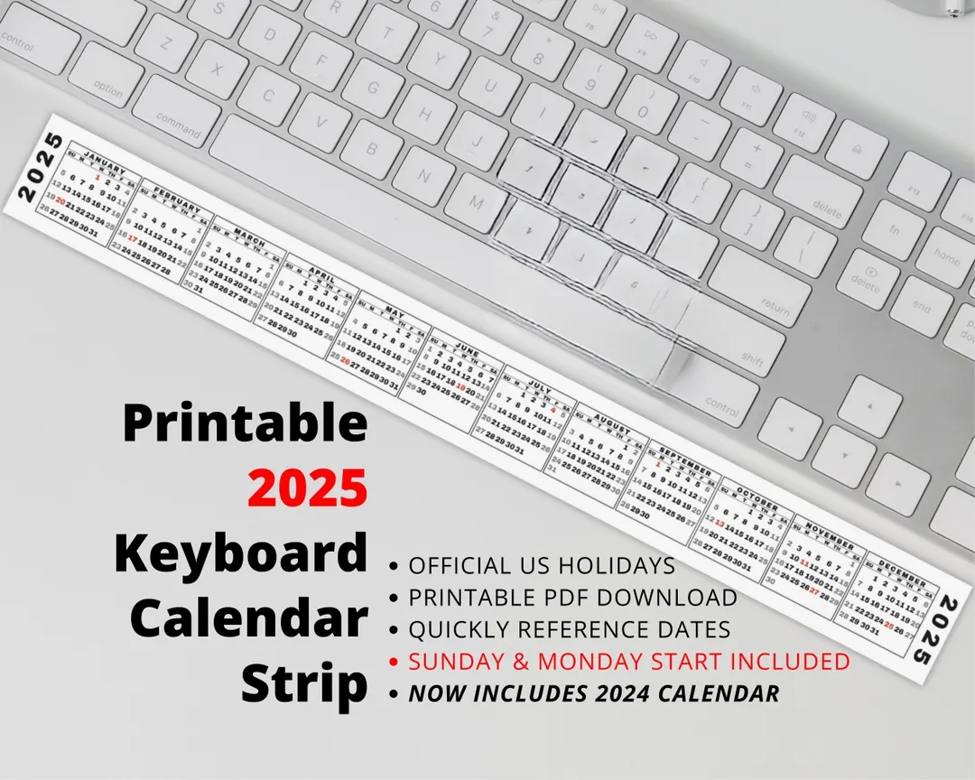 Desktop Calendar Strip 2025 Mini Calendar Printable Keyboard Calendar Sticker 2024 Calendar Included Sunday Monday Start Etsy