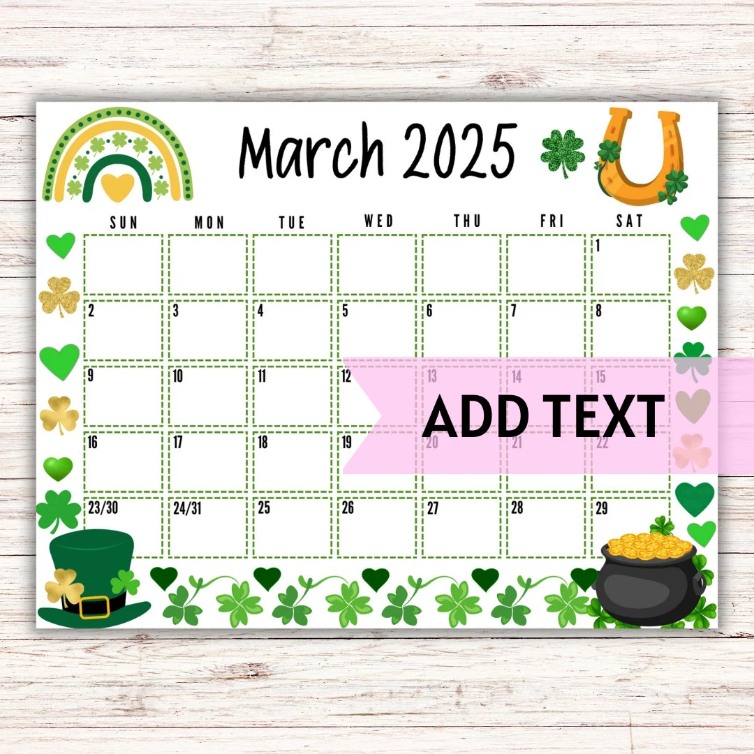 EDITABLE Printable March 2025 Calendar St Patrick s Day Themed Calendar Classroom Calendar Fillable Calendar Homeschool Planner Etsy