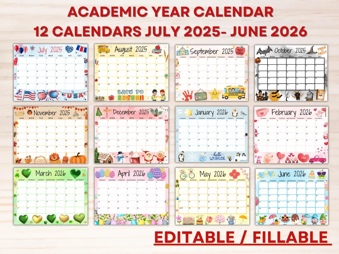 Editable School Calendar 2025 2026 From July To June Printable Homeschool Calendar Kids School Schedule W Cute Designs Calendar Bundle Etsy