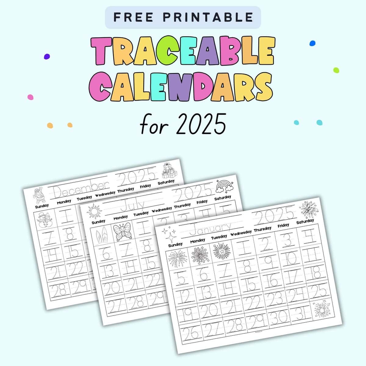 Free Printable Traceable Calendars For Kids The Artisan Life Free Printable Traceable Calendars For Kids The Artisan Life