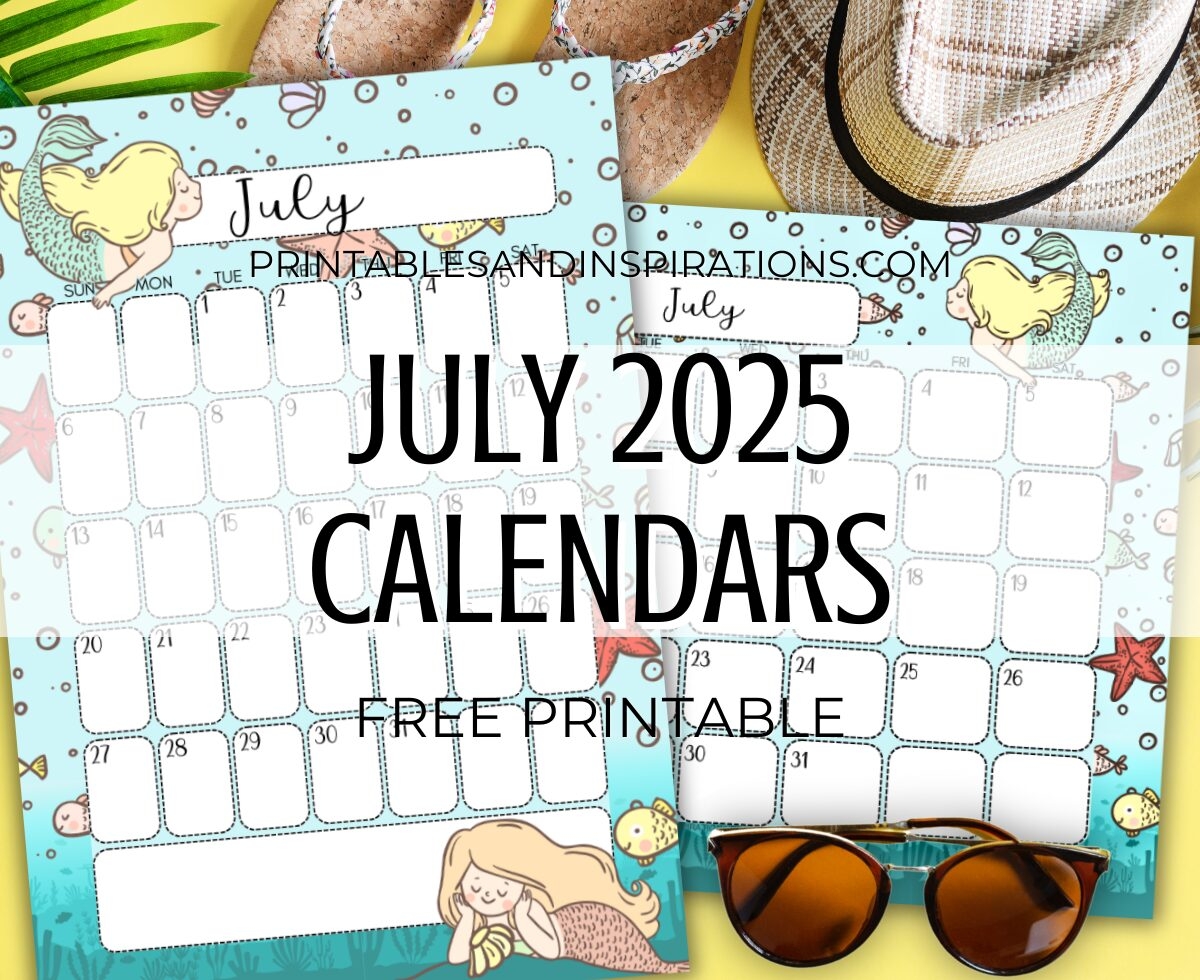 Get Your Free July 2025 Calendar Printable PDF Printables And Inspirations
