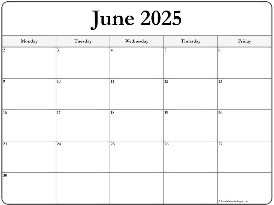 June 2025 Monday Calendar Monday To Sunday
