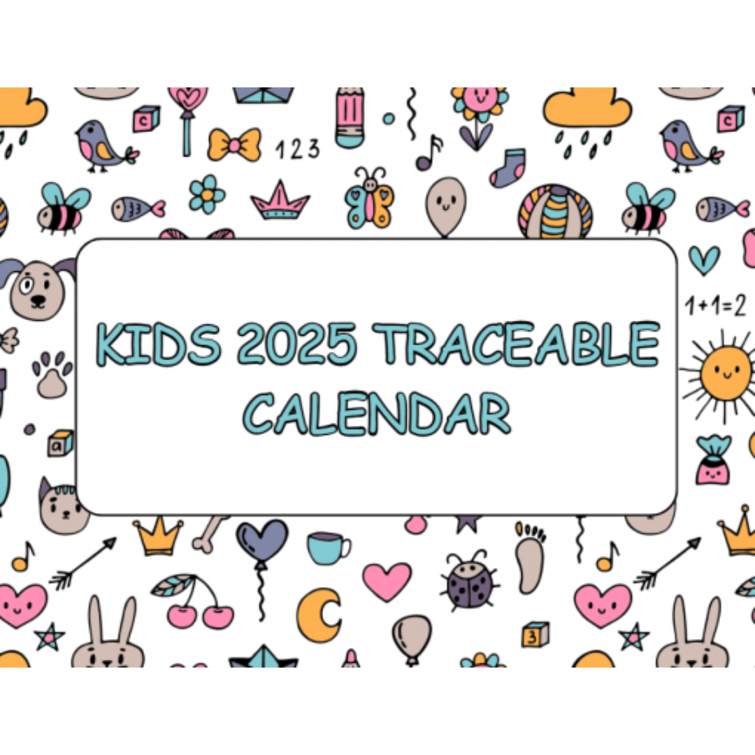 Kids 2025 Traceable Calendar SKrafty