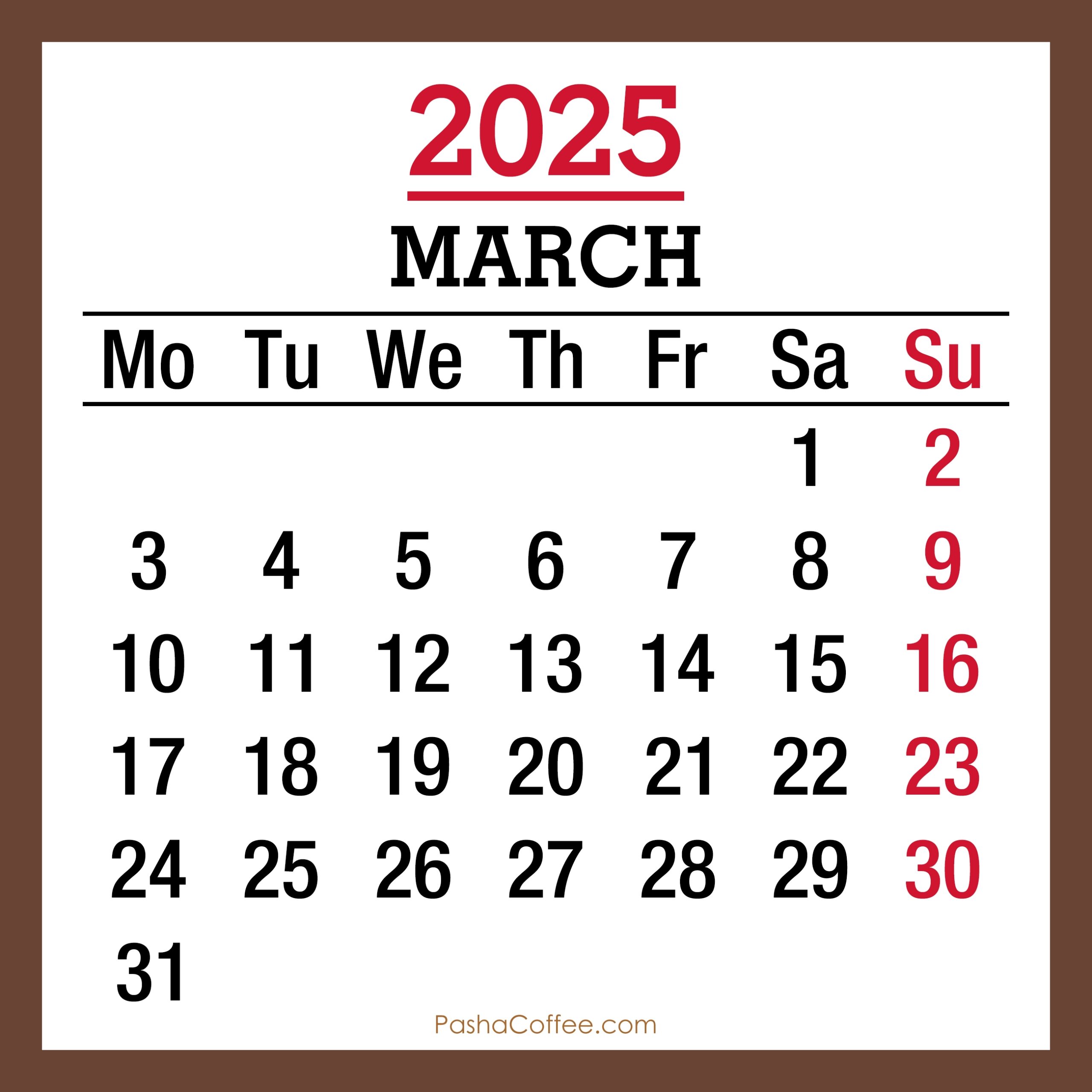 March 2025 Monthly Calendar With Holidays Printable Free Brown Monday Start PashaCoffee