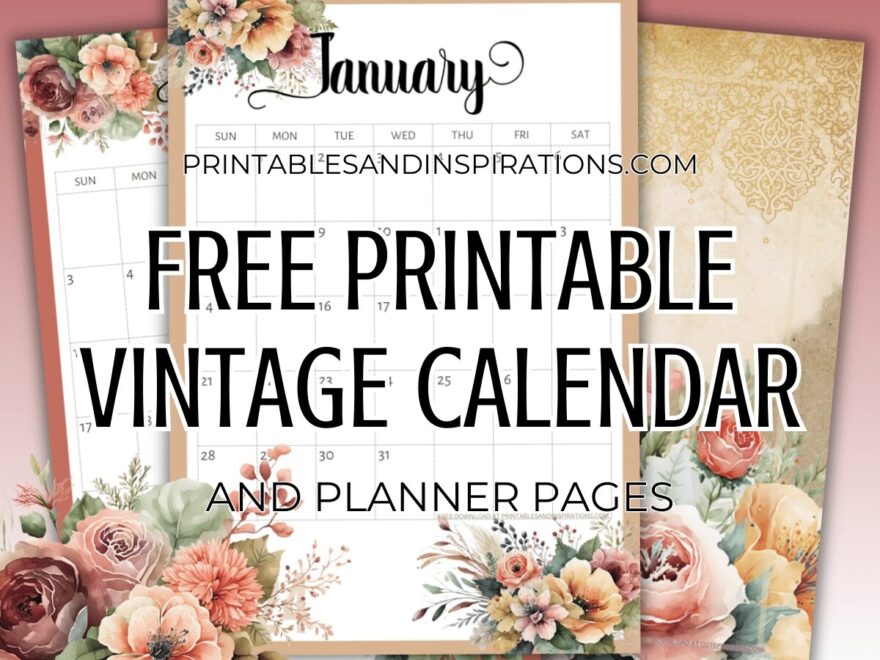 Free 2025 2026 Vintage Floral Calendar Printable Printables And Inspirations